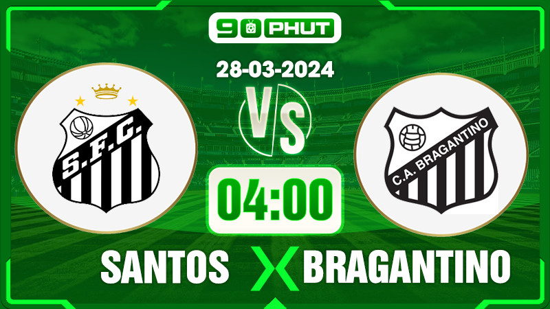 Soi kèo Santos vs Bragantino